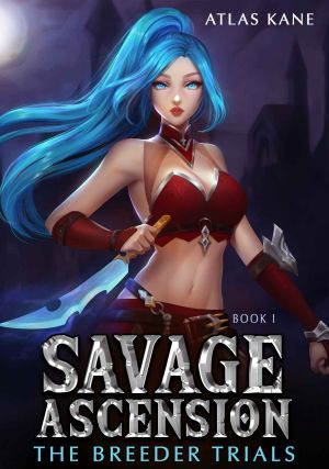 [Savage Ascension 01] • Savage Ascension